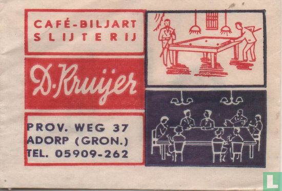 Café Biljart Slijterij D. Kruijer - Afbeelding 1