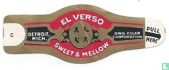El Verso Sweet & Mellow - Detroit Mich. - DWG Cigar Corporation Pull Here - Image 1