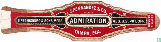 S. Fernandez & Co. Admiration Tampa, Fla - E. Regensburg & Sons, Mfrs - Reg. U.S.pat. off. - Image 1