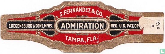 S. Fernandez & Co. Admiration Tampa, Fla - E. Regensburg & Sons, Mfrs - Reg. U.S.pat. off  - Bild 1