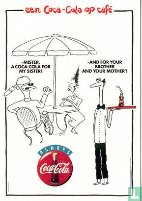 0183b - Coca-Cola "Mister, a Coca-Cola for my sister ! ... een coca-cola op café" - Afbeelding 1