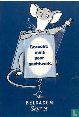 0960b - Belgacom Skynet "Gezocht : muis voor nachtwerk"