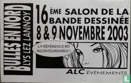 16ème Salon de la bande dessinée 8 & 9 novembre 2003