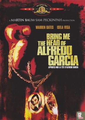 Bring Me the Head of Alfredo Garcia - Image 1