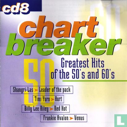 Chart Breaker - Greatest Hits of the 50's and 60's 8 - Image 1