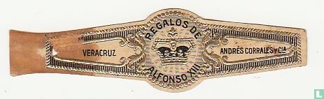 Regalos de Alfonso XIII - Veracruz - Andres Corrales y Cia. - Bild 1