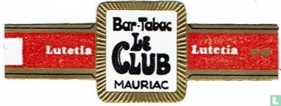 Bar-Tabac Le Club Mauriac - Lutetia - Lutetia - Afbeelding 1