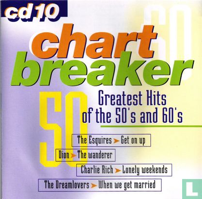 Chart Breaker - Greatest Hits of the 50's and 60's 10 - Afbeelding 1