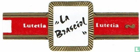 "La Braseiol" - Lutetia - Lutetia - Bild 1