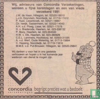 Wij, adviseurs van Concordia Verzekeringen, wensen u fijne kerstdagen en een van vrede verzekerd 1991