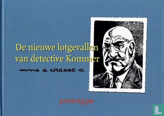 De nieuwe lotgevallen van detective Kommer - Bild 1