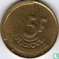 België 5 francs 1987 (FRA) - Afbeelding 1