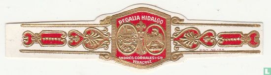 Regalia Hidalgo Andres Corrales y Cia. Veracruz - Rgo nº 155 - Image 1