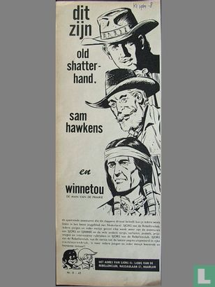 Dit zijn Old Shatterhand, Sam Hawkens en Winnetou de man van de prairie