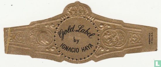 Gold Label by Ignacio Haya - Printed in Cuba - Afbeelding 1