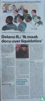Delano R. 'ik maak docu over liquidaties' - Bild 2