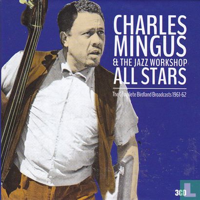 Charles Mingus & the Jazz workshop all stars - Bild 1