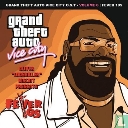 Grand Theft Auto Vice City O.S.T.Volume 6: Fever 105 - Image 1