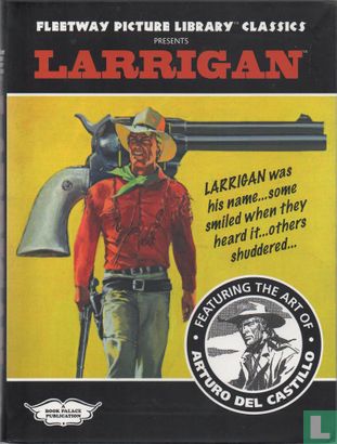 Fleetway Picture Library Classics presents Larrigan - Bild 1