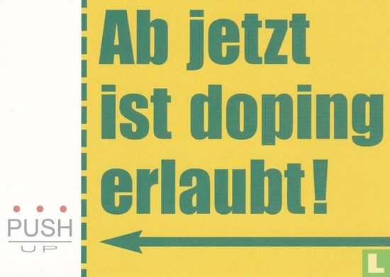 0068 - PushUp Vitamine "Ab jetzt ist doping erlaubt!" - Image 1