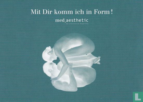0069 - med.aesthetic "Mit Dir komm ich in Form!" - Image 1