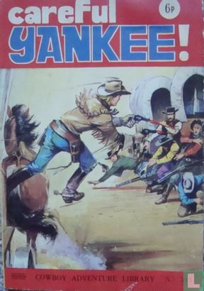 Careful Yankee! - Image 1