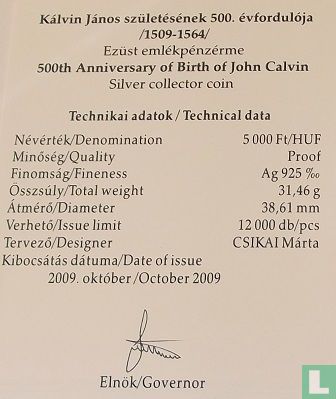 Hongarije 5000 forint 2009 (PROOF) "500th anniversary Birth of János Kálvin" - Afbeelding 3