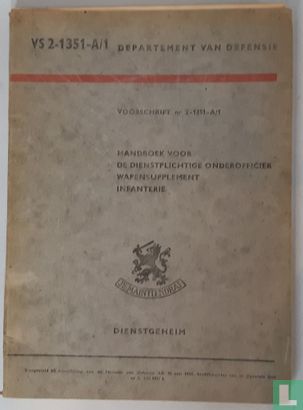 VS 2-1351-A/1 Handboek voor de dienstplichtige onderofficier, Wapensupplement Infanterie - Image 1
