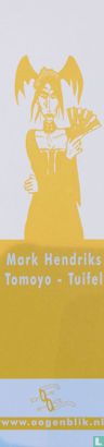 Mark Hendriks Tomoyo - Teufel