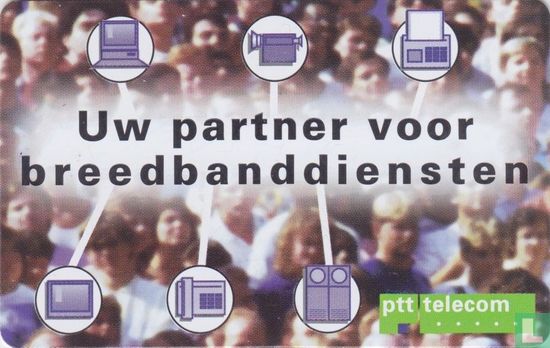 PTT Telecom, Uw partner voor breedbanddiensten - Afbeelding 1