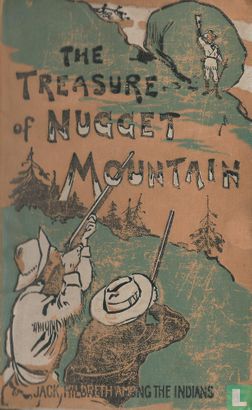 The treasure of Nugget Mountain - Afbeelding 1