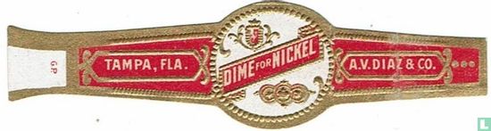 Dime for Nickel - Tampa, Fla. - A.V. Diaz & Co. - Image 1
