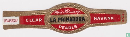 Max Schwarz la Primadora Pearls - Clear - Havana U.S.A. - Image 1