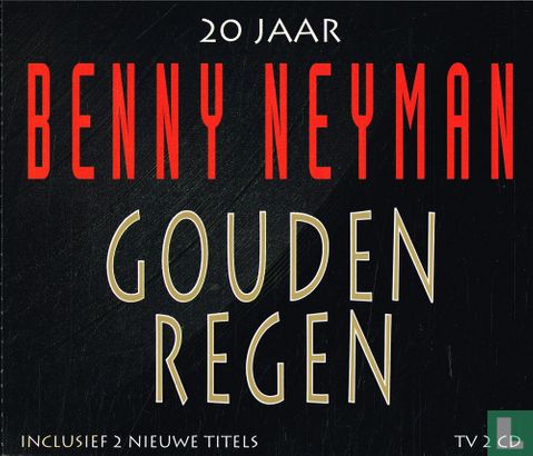 Gouden Regen - 20 jaar - Benny Neyman - Afbeelding 1