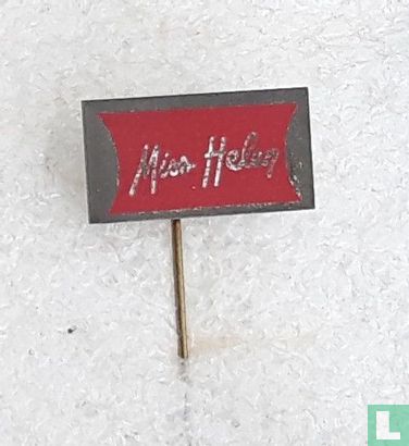 Miss Helen [rood]