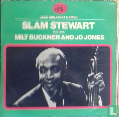 Slam Stewart featuring Milt Buckner and Jo Jones - Image 1
