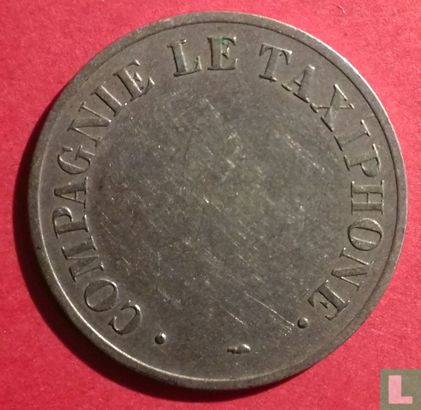 Frankrijk "Compagnie le taxiphone" (24 mm; koper-nikkel muntslag)  - Bild 2
