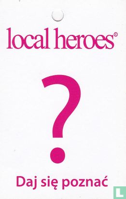 local heroes ? - Afbeelding 1