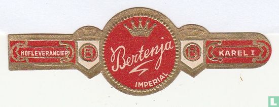 Bertenja Imperial - Hofleverancier B - B Karel I - Afbeelding 1
