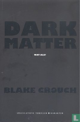 Dark Matter - Afbeelding 1