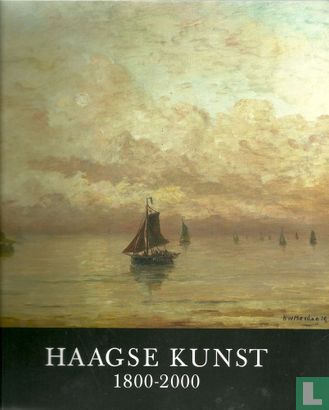Haagse kunst 1800 - 2000 - Bild 1