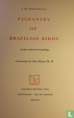 Pageantry of Brazilian birds in their natural surroundings - Afbeelding 3