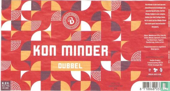 Kon minder, Dubbel