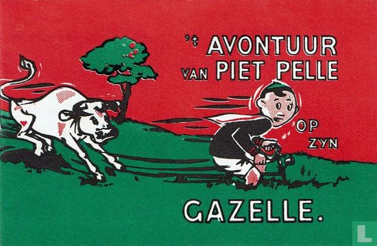 't Avontuur van Piet Pelle op zyn Gazelle   - Image 1