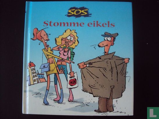 Stomme eikels - Image 1