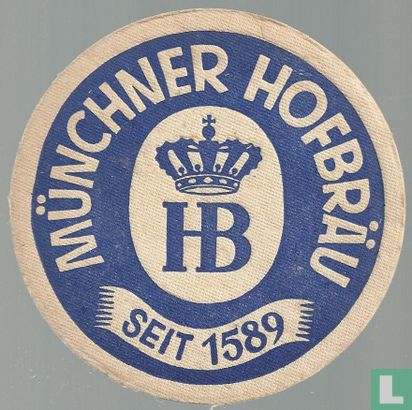 Münchner Hofbräu - Seit 1589