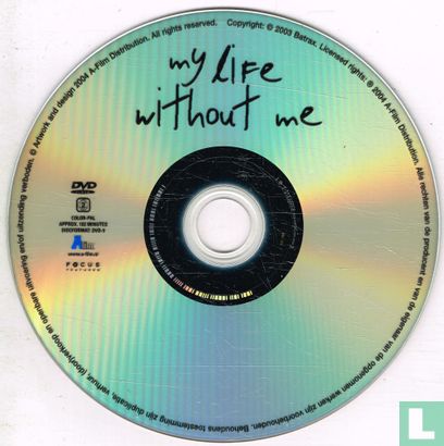 My Life Without Me - Afbeelding 3