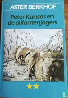 Peter Kansas en de olifantenjagers - Bild 1