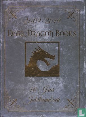 Dark Dragon Books - 10 jaar jubileumboek - Afbeelding 1
