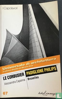 Le Corbusier: Padiglione Philips, Bruxelles - Afbeelding 1